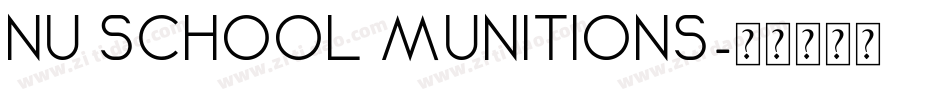 Nu School Munitions字体转换
